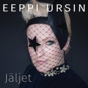 Eeppi Ursin - Jäljet (2017)