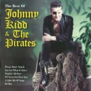 Johnny Kidd And The Pirates - The Best Of (1956-66/2008)