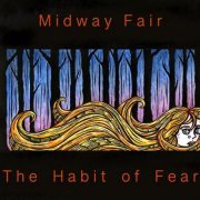 Midway Fair - The Habit of Fear (2022) Hi-Res