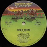 Chocolat's - Disco Roots (1979)