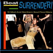 VA - Beat Surrender! (15 Mod And Northern Soul Floor Fillers) (2025)