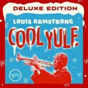 Louis Armstrong - Cool Yule (Deluxe Edition) (2021)