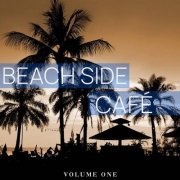 VA - Beach Side Cafe, Vol.1 (2021)