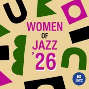 VA - Women of Jazz '26 (2026) [Hi-Res]