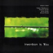 Antoine Herve - Invention Is You (2001)