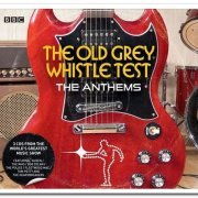 VA - The Old Grey Whistle Test: The Anthems [3CD Set] (2013)