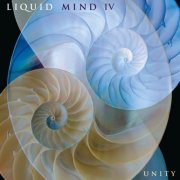 Liquid Mind - Liquid Mind IV: Unity (2000)