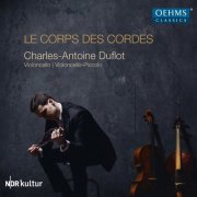 Charles-Antoine Duflot - Le corps des cordes (2015)