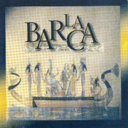 La Barca - La Barca (2002)