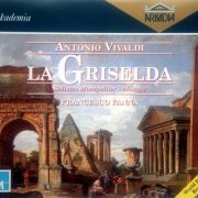 Solistes Montpelier-Moscou, Francesco Fanna - Vivaldi: La Griselda (1995) CD-Rip