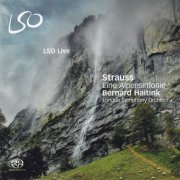 Bernard Haitink, London Symphony Orchestra - Strauss: Eine Alpensinfonie (2010) [SACD]