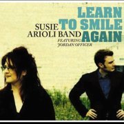 Susie Arioli Band Featuring Jordan Officer ‎- Learn To Smile Again (2005) FLAC