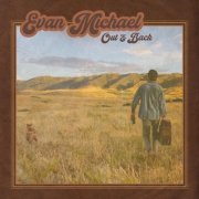 Evan Michael - Out & Back (2025)