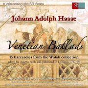 Giulia Alberti - Johann Adolph Hasse: Venetian Ballads (2019)