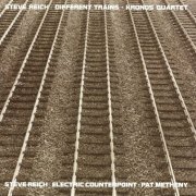 Pat Metheny & Kronos Quartet - Steve Reich: Different Trains & Electric Counterpoint (1989/1990) [E-AC-3 JOC Dolby Atmos]