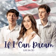 Life in 3d - If I Can Dream (2026) Hi Res