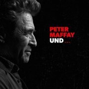 Peter Maffay - Peter Maffay und... (2020)