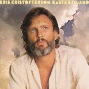 Kris Kristofferson - Easter Island (1978) [Hi-Res]