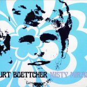 Curt Boettcher - Misty Mirage (2000)
