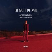 Áyax Llorente, Orlando Bass & Maurici Esteller - La Nuit de Mai (2020) [Hi-Res]