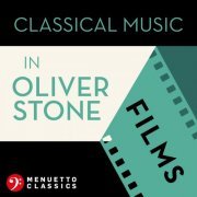 VA - Classical Music in Oliver Stone Films (2020)