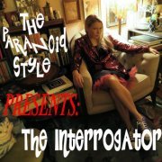 The Paranoid Style - The Interrogator (2024) [Hi-Res]