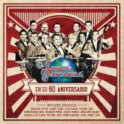 La Sonora Santanera - La Sonora Santanera en Su 60 Aniversario (2016)