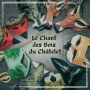 Magna Bestia - Le chant des Bois du Châtelet (2026) Hi-Res