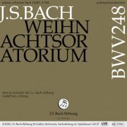 Chor der J.S. Bach-Stiftung, Orchester der J.S. Bach-Stiftung & Rudolf Lutz - Weihnachtsoratorium, BWV 248 (Live) (2020)