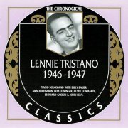 Lennie Tristano - The Chronological Classics: 1946-1947 (2001)