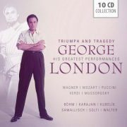 George London - Triumph and Tragedy: His Greatest Performances (2013) [10CD Box Set]