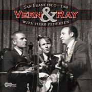 Vern and Ray, Herb Pedersen - San Francisco 1968 (2006)