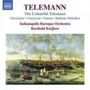 Indianapolis Baroque Orchestra & Barthold Kuijken - The Colorful Telemann (2020) [Hi-Res]