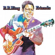 B.B. King - Friends (2019) [Hi-Res]