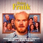 Craig Richey - Being Frank (Original Motion Picture Soundtrack) (2019) [Hi-Res]