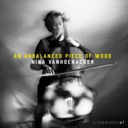Nina Vanhoenacker - An unbalanced piece of wood (2026) Hi-Res