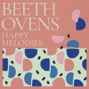 VA - Beethovens Happy Melodies (2020)