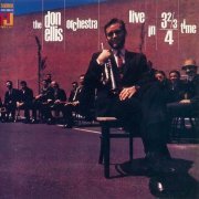 The Don Ellis Orchestra - Live In 3 ⅔/4 Time (1967)