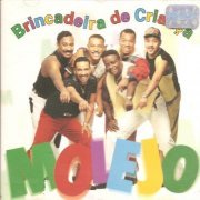 Molejo - Brincadeira de Criança (1997)