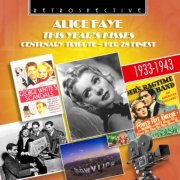 Alice Faye - This Year's Kisses (2015)