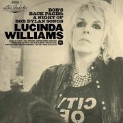 Lucinda Williams - Bob's Back Pages: A Night of Bob Dylan Songs (2020)