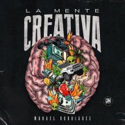 Manuel Rodríguez - La Mente Creativa (2025) Hi-Res