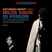 Miles Davis - In Person At The Blackhawk Saturday Night (2003)