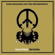 Zach Williams and The Reformation - Electric Revival (2009)