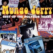 Mungo Jerry - Best Of The Polydor Years (2003) CD-Rip