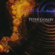 Peter Goalby - I Will Come Runnin' (2022) CD-Rip