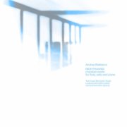 Andrea Battistoni, Leonora Armellini, Lodovico Armellini - Nighthawks - chamber works for flute, cello and piano (2026) [Hi-Res]