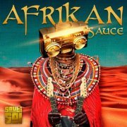 Sauti Sol - Afrikan Sauce (2019)