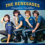 The Renegades - Complete Cadillac (2007)