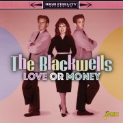 The Blackwells - Love or Money (2021)